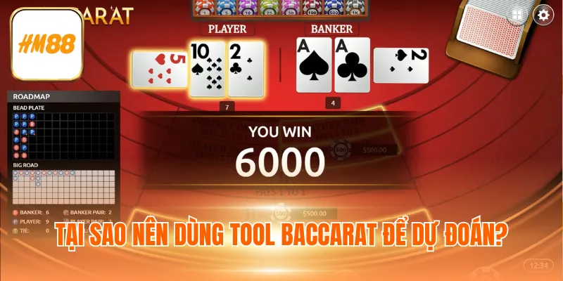 Tại sao nên dùng tool Baccarat để dự đoán?