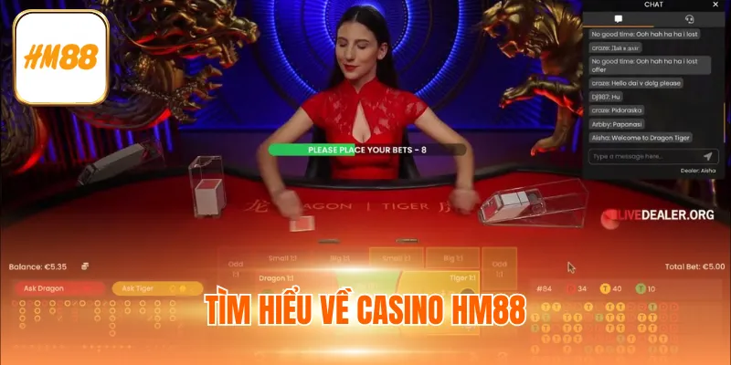 Tìm hiểu về Casino HM88